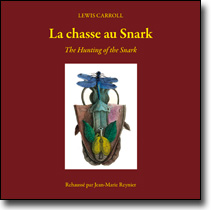 La chasse au Snark<br /><em>The Hunting of the Snark</em>